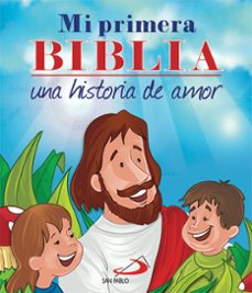 mi primera biblia, una historia de amor-omar asdrubal leon-9788428541121