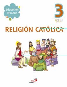 religion catolica 3-primaria (effeta)-9788428544221