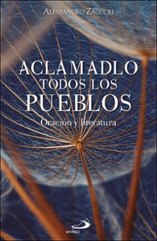 aclamadlo todos los pueblos-alessandro zaccuri-9788428572521