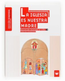 la iglesia es nuestra madre (libro del catequista)-9788428821421