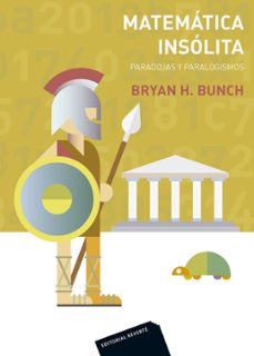 matematica insolita-b. h. bunch-9788429150421