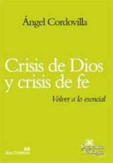 crisis de dios y crisis de fe-angel cordovilla perez-9788429320121