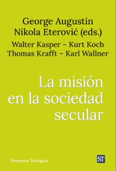 la mision en la sociedad secular-augustin george-9788429332421