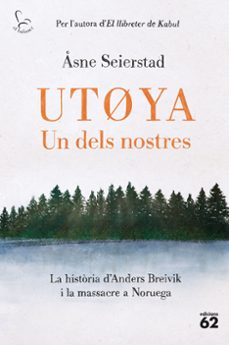 utoya. un dels nostres-åsne seierstad-9788429780321