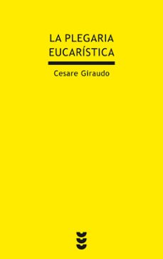plegaria eucaristica-cesare giraudo-9788430118021
