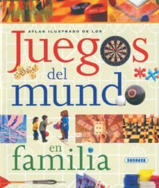 atlas ilustrado de los juegos del mundo en familia-jim glenn-carey denton-9788430554621