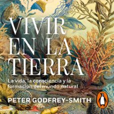 vivir en la tierra (audiolibro)-peter godfrey smith-9788430627721