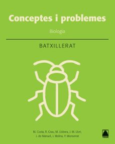 biologia: conceptes basics i problemes. batxillerat-9788430754021