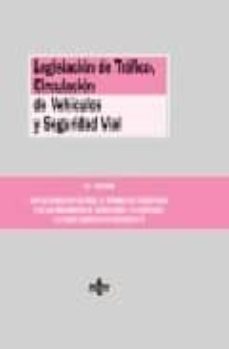 legislacion de trafico, circulacion de vehiculos y seguridad vial (11ª ed.)-9788430946921