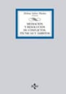 mediacion y resolucion de conflictos: tecnicas y ambitos-helena soleto muñoz-9788430951321