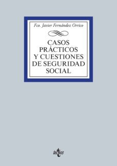 casos practicos y cuestiones de seguridad social (ebook)-francisco javier fernandez orrico-9788430960521