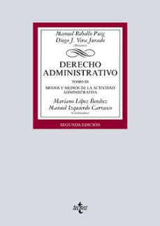 derecho administrativo: tomo iii. modos y medios de la actividad administrativa-9788430977321