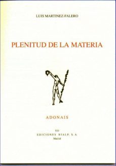 plenitud de la materia: (premio adonais, 1997)-9788432131721