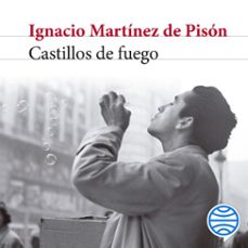 castillos de fuego-ignacio martinez de pison-9788432242021