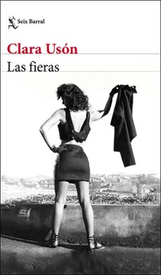 las fieras (ebook)-clara uson-9788432243721