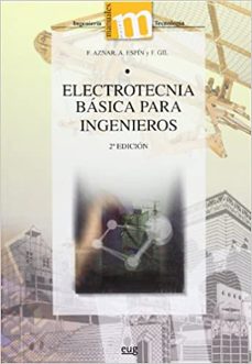 electrotecnia basica para ingenieros (2ª ed.)-fernando aznar dols-9788433854421