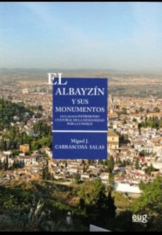 el albayzin y sus monumentos iv-miguel j. carrascosa salas-9788433855121