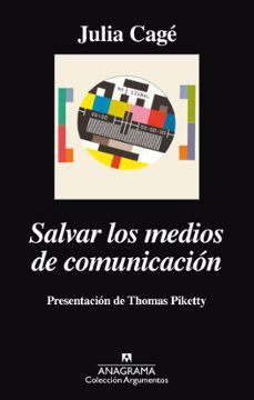 salvar los medios de comunicación-julia cage-9788433936721