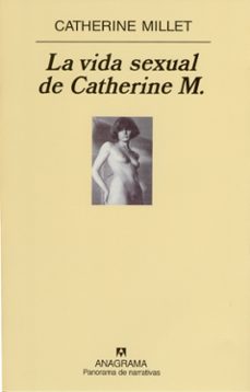 la vida sexual de catherine m.-catherine millet-9788433969521