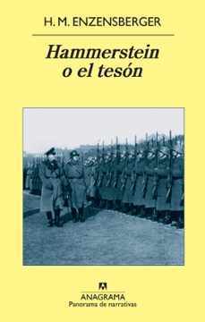 hammerstein o el teson-hans magnus enzensberger-9788433975621