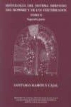 histologia del sistema nervioso del hombre y de los vertebrados. obra completa-santiago ramon y cajal-9788434017221