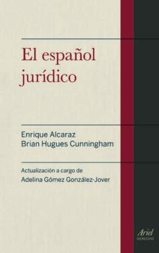 el español juridico (3ª ed)-brian hugues cunningham-9788434418721