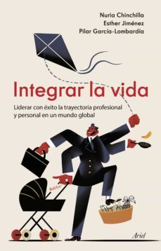 integrar la vida (ebook)-maria nuria chinchilla albiol-esther jimenez-9788434427921