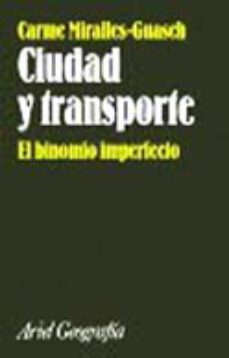 ciudad y transporte: el binomio imperfecto-9788434434721