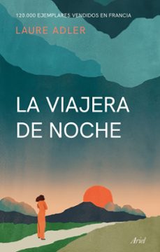 la viajera de noche-9788434435421