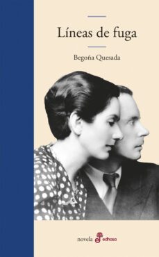 lineas de fuga (ebook)-begoña quesada-9788435049221