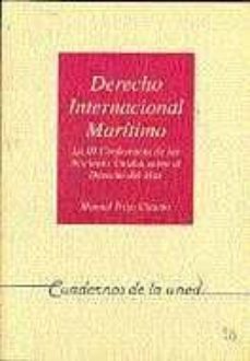 derecho internacional maritimo: la iii conferencia de las nacione s unidas sobre el derecho del mar (35142cu01)-9788436233421