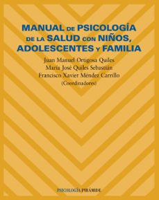 manual de psicologia de la salud con niños, adolescentes y famili a-9788436817621