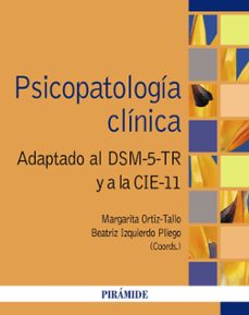 psicopatologia clinica-margarita ortiz tallo-beatriz izquierdo pliego-9788436850321
