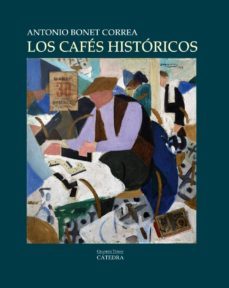 los cafes historicos-9788437628721