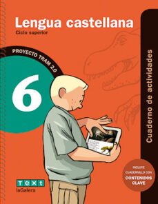 lengua castellana 6º educacin primaria cuaderno de actividades tram 2.0-9788441222021