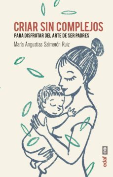 criar sin complejos (ebook)-maria salmeron-9788441438521