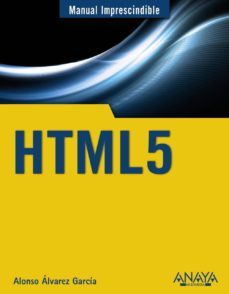 html5 (manual imprescindible)-alonso alvarez garcia-9788441531321