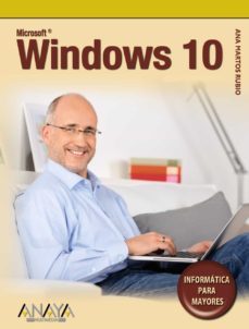 windows 10 (informatica para mayores)-ana martos rubio-9788441537521