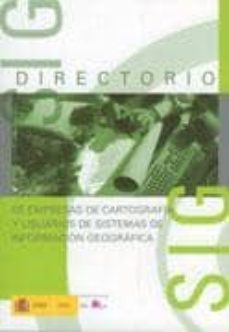 directorio de empresas de cartografia y usuarios de sig-9788441607521