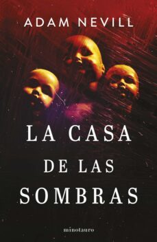 la casa de las sombras (ebook)-adam nevill-9788445015421