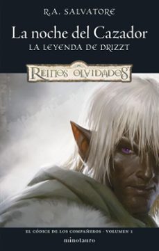 el codice de los compañeros nº 01/03 la noche del cazador (ebook)-r.a. salvatore-9788445022221