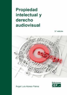 propiedad intelectual y derecho audiovisual-9788445439821