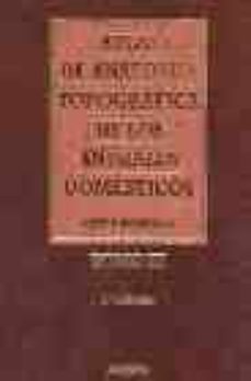 atlas de anatomia topografica de los animales domesticos (t. iii) (2ª ed.)-peter popesko-9788445807521