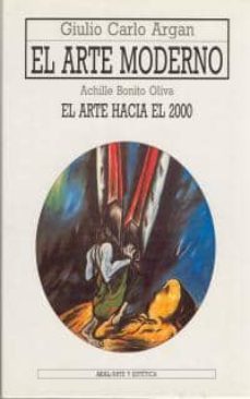 el arte moderno el arte hacia el 2000-9788446001621