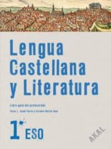 lengua castellana y literatura 1º eso. libro del profesor (enseñanza secundaria)-9788446027621