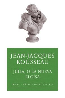 julia o la nueva eloísa-jean jacques rousseau-9788446046721