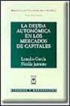 la deuda autonomica en los mercados de capitales-9788447012121
