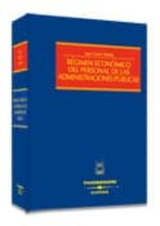 regimen economico del personal de las administraciones publicas 1 ª edicion-9788447025121