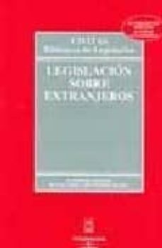 legislacion sobre extranjeros (12ª ed.)-9788447028221