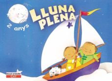 lluna plena (2 anys) (educacio infantil)-carmen calvo-ana maria diez-9788447403721